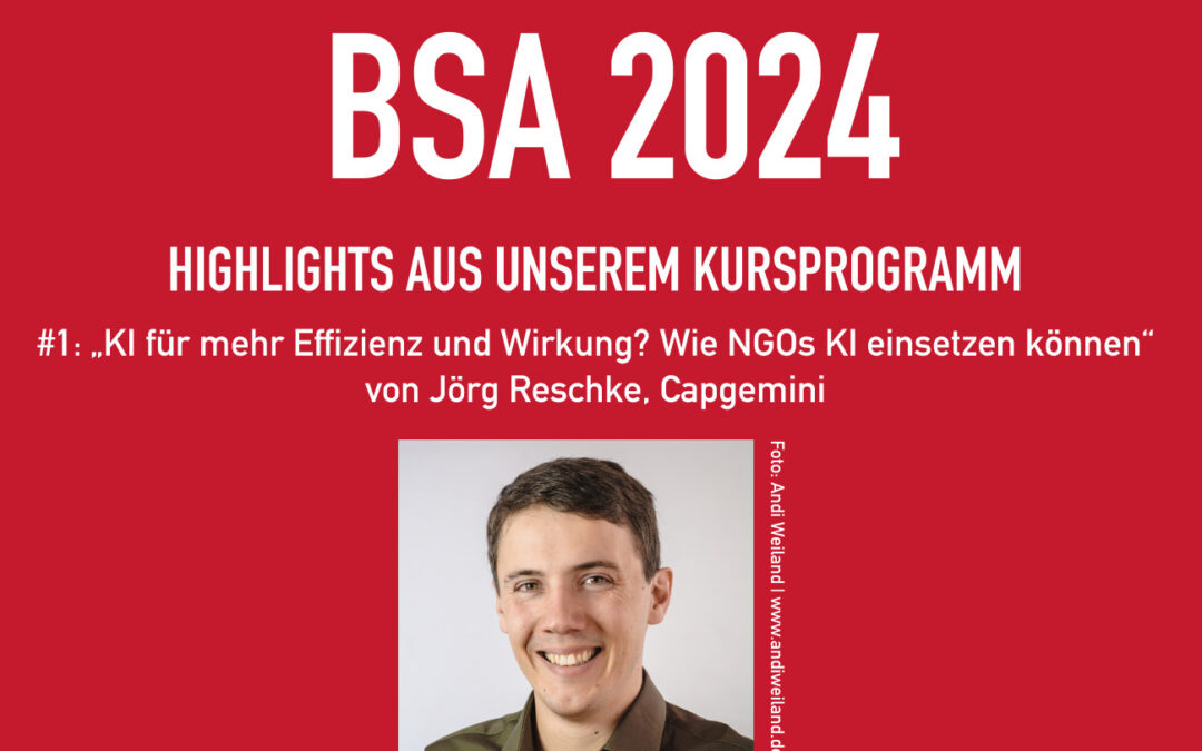 Kurs-Highlights #1: „KI für mehr Effizienz und Wirkung? Wie NGOs KI einsetzen können“